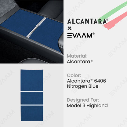 Alcantara 2024 Model 3 Highland Center Console Wraps Sticker Kit for Tesla -EVAAM® - EVAAM