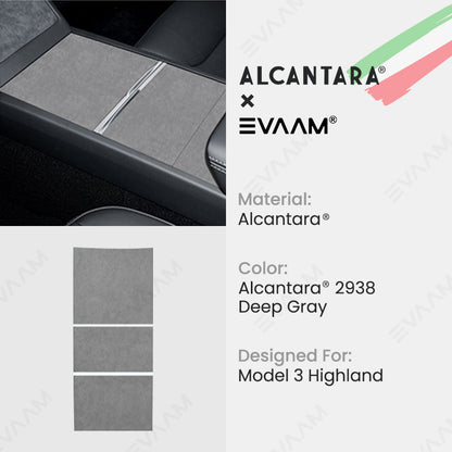 Alcantara 2024 Model 3 Highland Center Console Wraps Sticker Kit for Tesla -EVAAM® - EVAAM